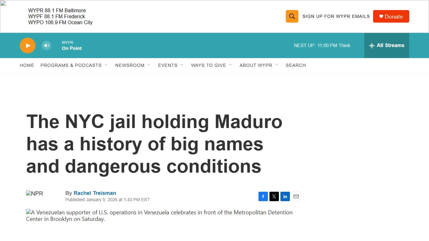 The NYC jail holding Maduro has a history of big names and dangerous conditions WYPR